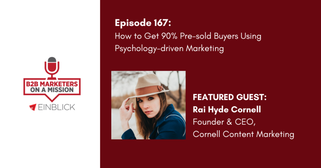 EP167 Rai Cornell B2B buyer psychology marketing